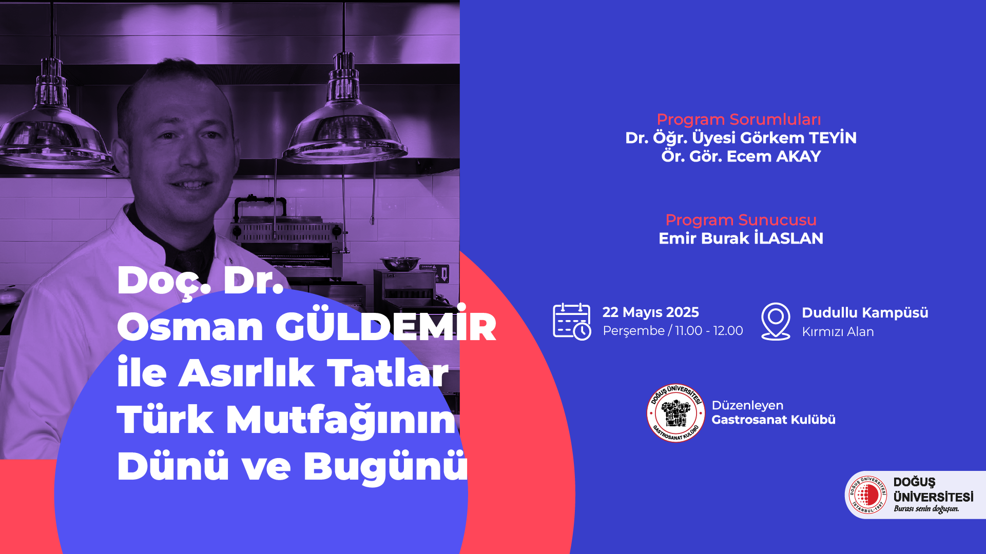 Doç. Dr. Osman GÜLDEMİR ile Asırlık Tatlar Türk Mutfağının Dünü ve Bugünü