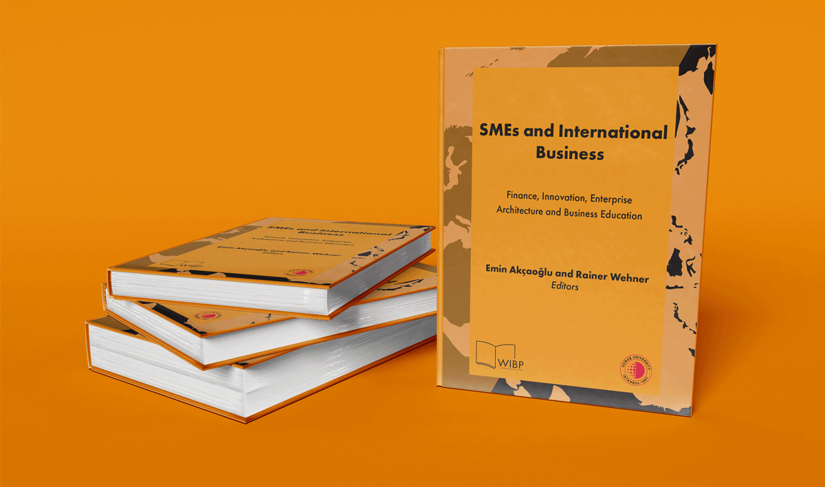 Doğuş Üniversitesi, “SMEs and International Business” başlıklı kitabı ile Üniversite - Sanayi işbirliği sürecine önemli katkı sağlıyor